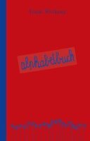 Frantz Wittkamp - Alphabetbuch, Inbunden. Tillgänglighet: Lägg i varukorg