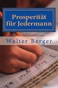 Prosperitaet fuer Jedermann