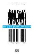 Lost in Gentrification