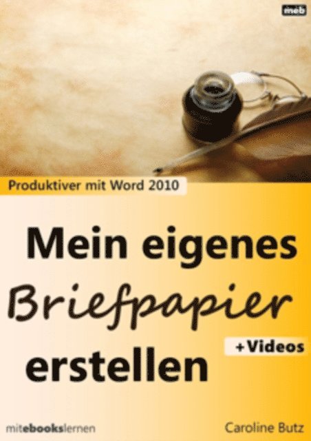 Caroline Butz - Mein eigenes Briefpapier erstellen, E-bok