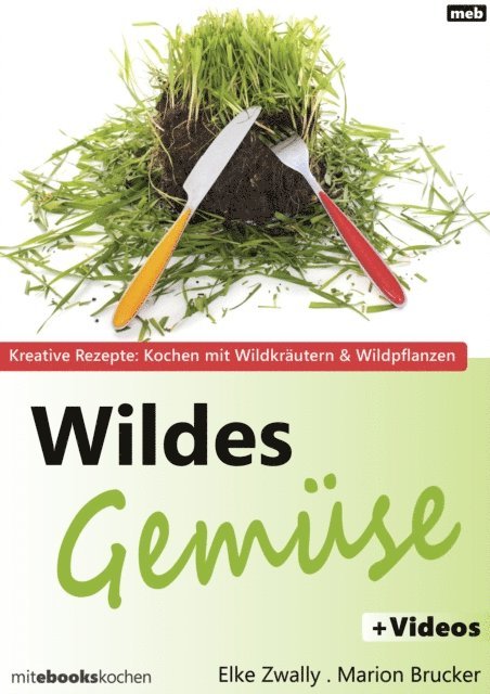 Marion Brucker, Elke Zwally - Wildes Gemüse, E-bok. Tillgänglighet: Lägg i varukorg
