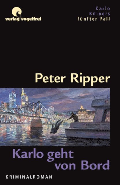 Peter Ripper - Karlo geht von Bord, E-bok