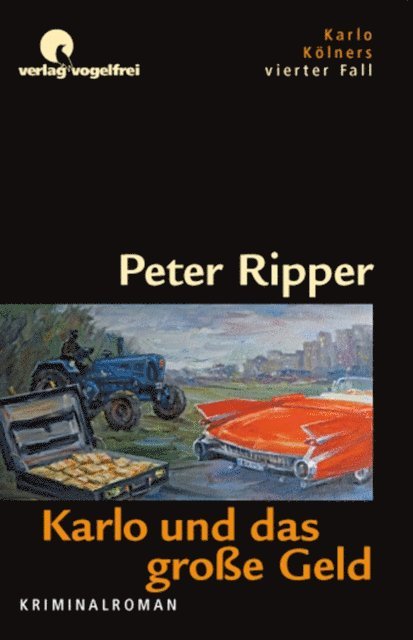 Peter Ripper - Karlo und das große Geld, E-bok