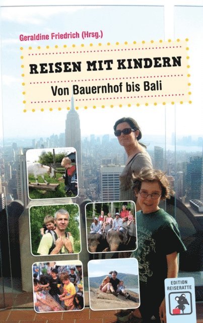 Geraldine Friedrich - Reisen mit Kindern - Von Bauernhof bis Bali, E-bok. Tillgänglighet: Lägg i varukorg
