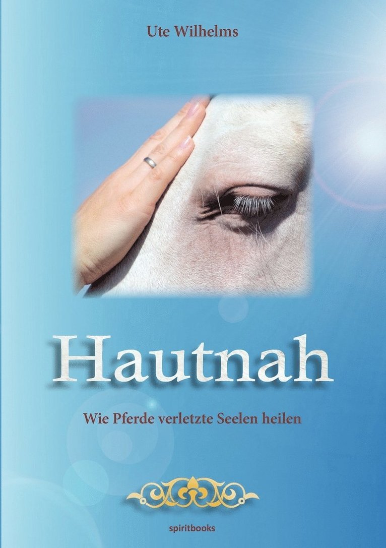 Ute Wilhelms - Hautnah, Häftad