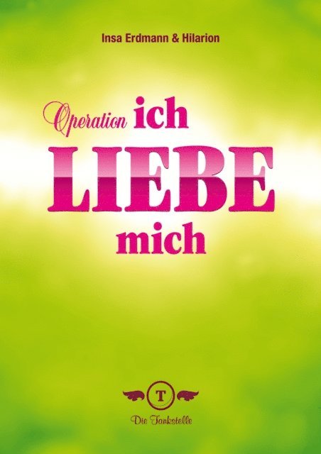 Insa Erdmann - Operation - Ich liebe mich, E-bok