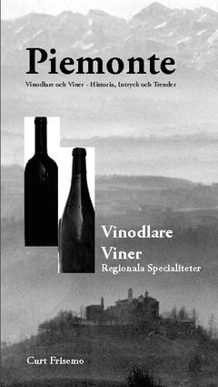 Curt Frisemo Piemont : vin vinodlare specialiteter