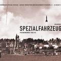 Spezialfahrzeuge 1: Peenem�nde 1942-45
