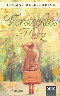 Thomas Dellenbusch - Verstecktes Herz, Häftad