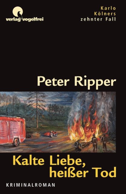 Peter Ripper - Kalte Liebe, heißer Tod, E-bok