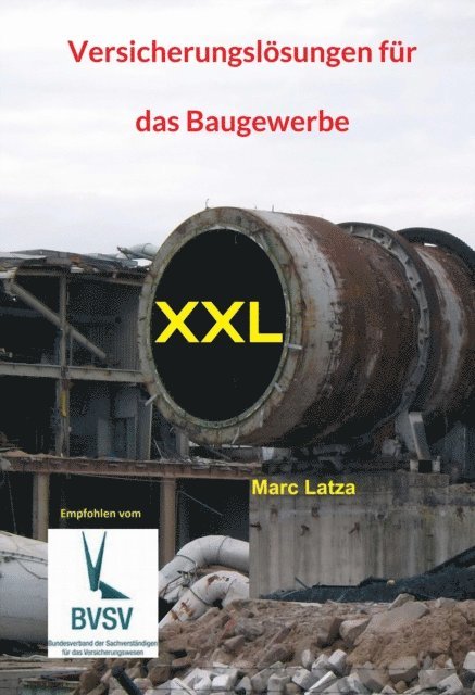 Marc Latza - Versicherungslösungen für das Baugewerbe, E-bok