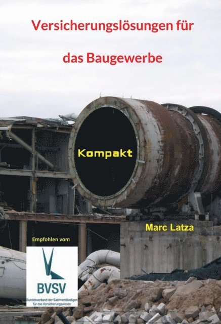Marc Latza - Versicherungslösungen für das Baugewerbe, E-bok