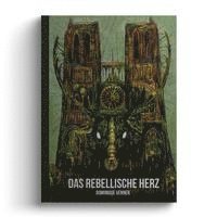 Dominique Venner - Das rebellische Herz, Inbunden