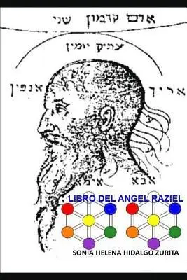 Sonia Helena Hidalgo Zurita - Libro del Angel Raziel: Versión de Sonia Hidalgo Zurita, Häftad. Tillgänglighet: Lägg i varukorg
