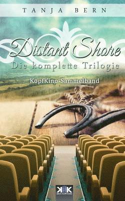 Tanja Bern - Distant Shore: Die komplette Trilogie, Häftad
