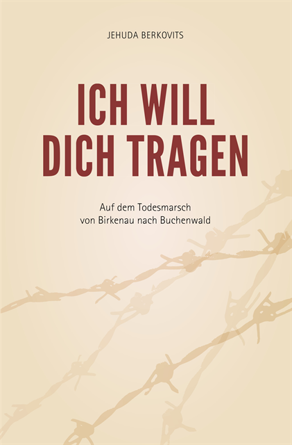 Jehuda Berkovits - Ich will Dich tragen, E-bok