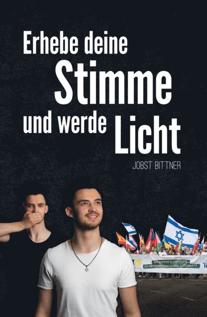 Jobst Bittner - Erhebe deine Stimme und werde Licht, E-bok