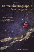 Karma und Biographie - Ber�hrungspunkte