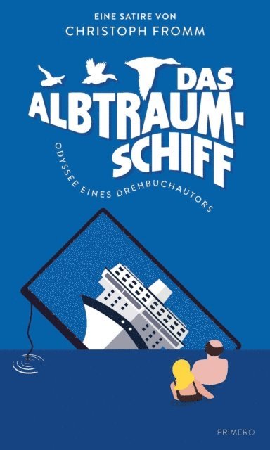 Christoph Fromm - Das Albtraumschiff, E-bok