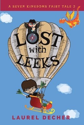 Laurel Decher - Lost With Leeks, Häftad