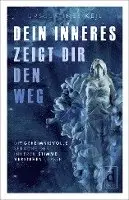 Ursula Ines Keil - Dein Inneres zeigt Dir den Weg, Häftad. Tillgänglighet: Lägg i varukorg