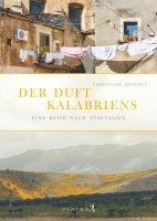 Christiane Möschle - Der Duft Kalabriens, Inbunden
