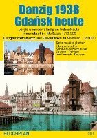 Stadtplan Danzig 1938/Gdansk heute