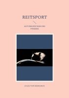 Julie von Bismarck - Reitsport, Häftad. Tillgänglighet: Lägg i varukorg