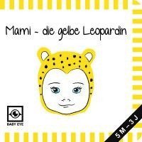 Agnieszka Sawczyn, Agnieszka Sawczyn - Mami - die gelbe Leopardin, Kartonnage. Tillgänglighet: Lägg i varukorg