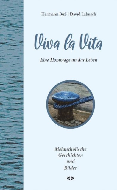 David Labusch - Viva la Vita, E-bok