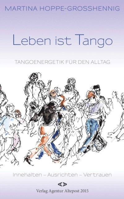Martina Hoppe-Grohennig - Leben ist Tango, E-bok