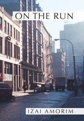 Izai Amorim - On the Run, Inbunden. Tillgänglighet: Lägg i varukorg