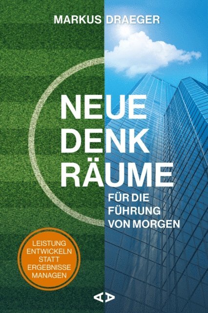 Markus Draeger - Neue Denkräume für die Führung von morgen, E-bok