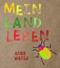 Mein Landleben