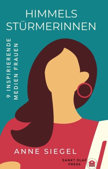 Anne Siegel - Himmelsstürmerinnen, E-bok