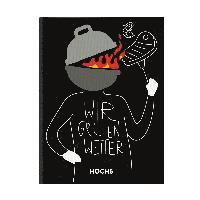 Tobias Heyer, Klaus Breinig - WIR GRILLEN WEITER, Inbunden. Tillgänglighet: Lägg i varukorg