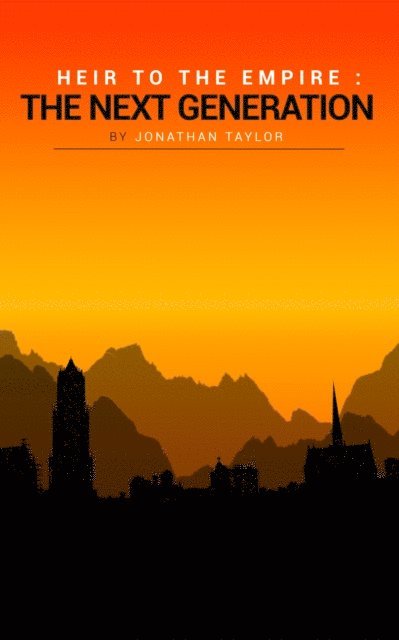 Jonathan Taylor - Heir To The Empire: The Next Generation, E-bok