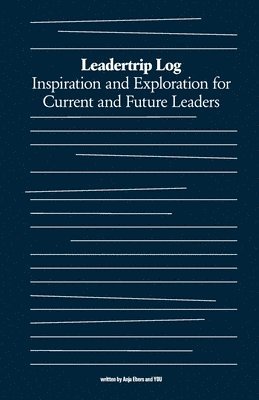 Anja Ebers - Leadertrip Log, Häftad