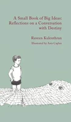 Raveen Kulenthran - Small Book of Big Ideas, Inbunden. Tillgänglighet: Lägg i varukorg