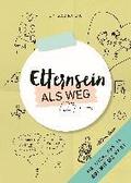 Elternsein als Weg