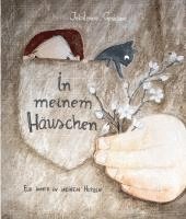 Jekaterina Griskjane - In meinem Häuschen, Inbunden