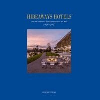 Gabriele Isringhausen, Bernd Teichgräber, Anna-Lena Eswein, Bala, Andrea, Klocke Verlag GmbH - Hideaways Hotels Guide 2026/2027, Inbunden