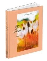 Elisabeth Frenz - Wochenender: City of green, Inbunden. Tillgänglighet: Lägg i varukorg