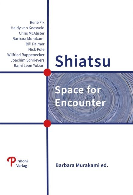 Barbara Murakami - Shiatsu, E-bok