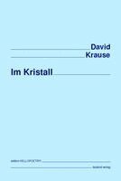 David Krause, Christoph Danne - Im Kristall, Häftad