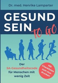 Gesund sein to go