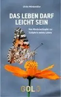 Ulrike Mönkemöller - Das Leben darf leicht sein, Inbunden. Tillgänglighet: Lägg i varukorg