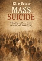 Klaus Raeder - Mass Suicide, Häftad