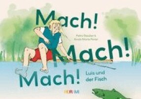 Horami Verlag - Mach! Mach! Mach!, Inbunden