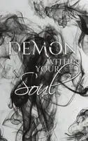 Anna E Frank - Demon Within Your Soul, Häftad. Tillgänglighet: Lägg i varukorg